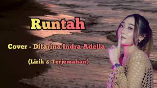 Runtah - Cover Difarina Indra Adella (Lirik \u0026 Terjemahan)