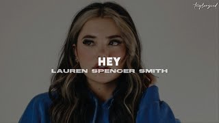 Lauren Spencer Smith – Hey [TRADUÇÃO/LEGENDADO]