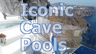 The Cave Pools  of Iconic Santorini Boutique Hotel