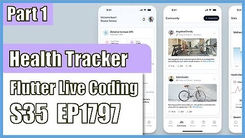 [Flutter] Flutter Live Coding EP1797 (Health Tracker App Part 1)