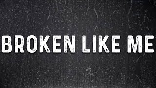 Citizen Soldier - Broken Like Me  (Official Lyric Video)