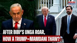 After Netanyahu's UNGA Roar, A Trump-Mamdani Thaw? What Ended NYC Mayor's Security Clearance Wait
