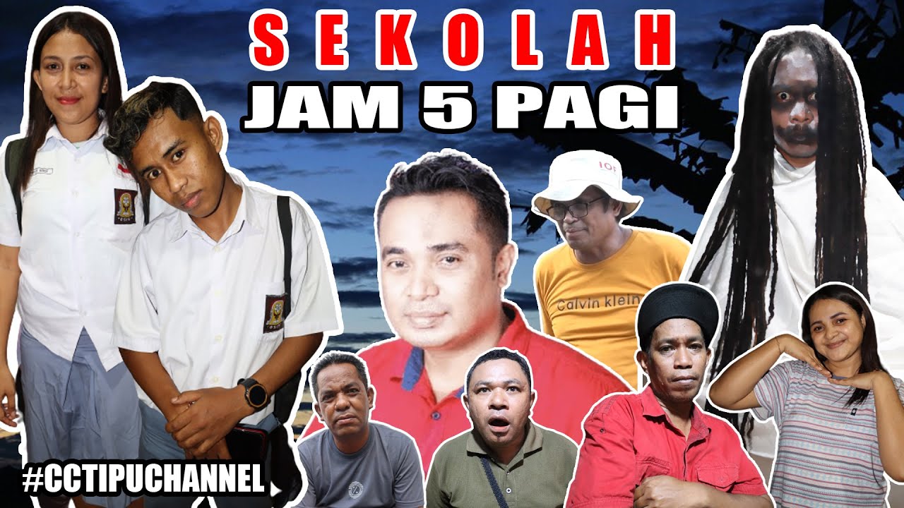 SEKOLAH JAM 5 PAGI ||  #cctipuchannel || Eps 125