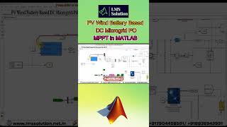 PV Wind Battery Based DC Microgrid PO MPPT in MATLAB DC Microgrid PO MPPT PV Wind Battery