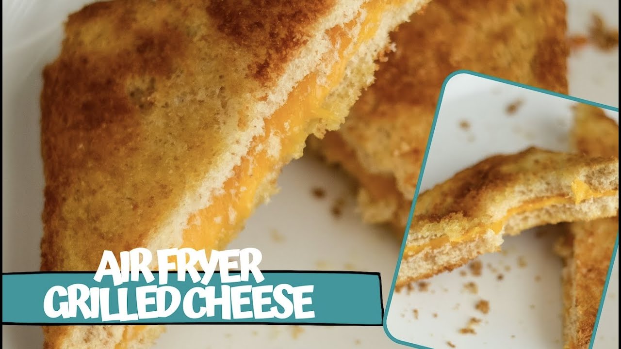 Easiest Air Fryer Grilled Cheese in 5 Minutes! - YouTube