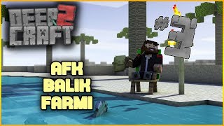 1.13 Afk Balik Farmi Deepcraft Sezon 2 - Bölüm 3