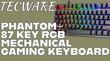 Vibrant Rgb Mechanical Keyboard - Tecware Phantom+