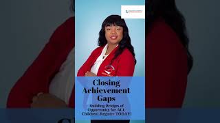 Closing Achievement Gaps