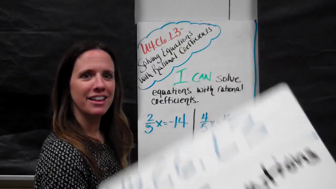 C6.L3--Solving One-Step Equations with Rational Coefficients - YouTube