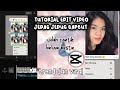 TUTORIAL EDIT VIDEO JEDAG JEDUG CAPCUT TREND "UDAH CANTIK BELUM BESTIE"