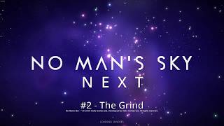 No Mans Sky NEXT #2 - The Grind