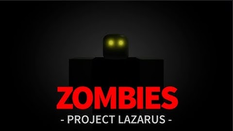 Project Lazarus 1-40