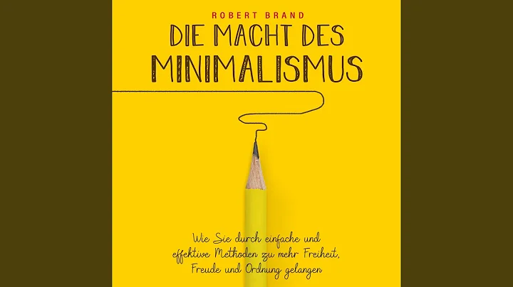 Geistig entrmpeln - Minimalismus im Gedanken- und ...