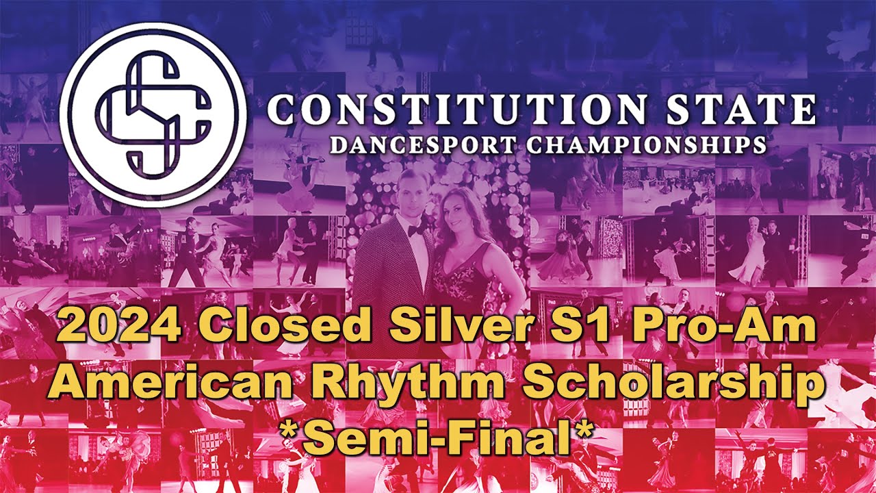 2024 Closed Silver S1 Pro-Am American Rhythm Scholarship (Semi-Final Round)