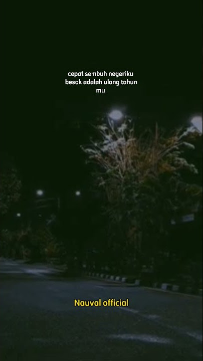story' wa cepat sembuh negeriku terbaru 2021|| story' wa caption keren!! story' wa 17 Agustus