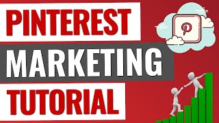 Pinterest Marketing Tutorial 2023  How To Drive Traffic and Conversions With Pinterest