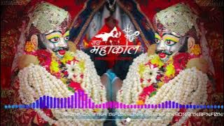 Teri Hove Jay-Jay Kaar Mere Ujjain Ke Mahakal | Dj song ujjain.city._|Dj R...D