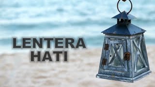 LENTERA HATI | BALASAN BAGI YANG BERBUAT KEBAIKAN  | USTADZAH TINI, S Pd I