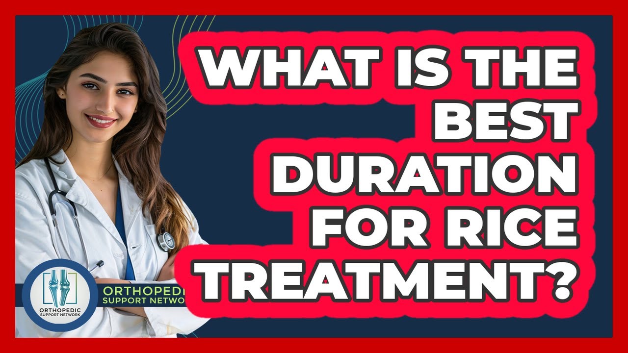 What Is The Best Duration For RICE Treatment?