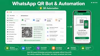 WhatsApp QR Direct Scan & Automation | QR Bot, Inbox, Broadcast & Flow Builder | WATick Addon screenshot 2