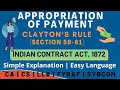 Appropriation of Payment | Clayton&#39;s Rule | Section 59-61 | Indian Contract Act | Examples in Hindi