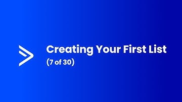 Creating Your First List (7 of 30)