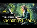 Les secrets du piano enchant  embrassez la beaut qui rside dans les mlodies classiques