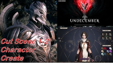 UNDECEMBER  - 1st and 2nd CUTSCENE / Character Creation