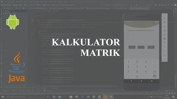 APLIKASI MATRIKS ANDROID DENGAN BAHASA JAVA | WARIYANTI NUGROHO PUTRI