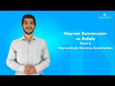 HAYVAN DAVRANIŞLARI VE REFAHI - Ünite 5 Özet