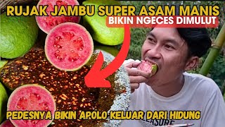 RUJAK JAMBU SUPER BIKIN MEREM MELEK