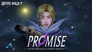 Promise  Nolan  New Hero Nolans Animated Trailer  Mobile Legends Bang Bang