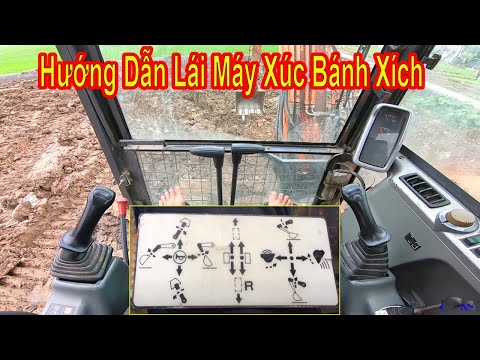 Video: 4 cách vận hành máy xúc