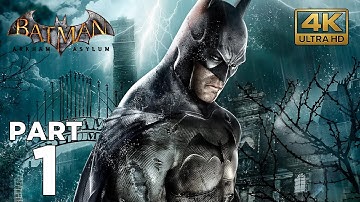 BATMAN ARKHAM ASYLUM Gameplay Walkthrough Part 1 - INTRO (FULL GAME)
