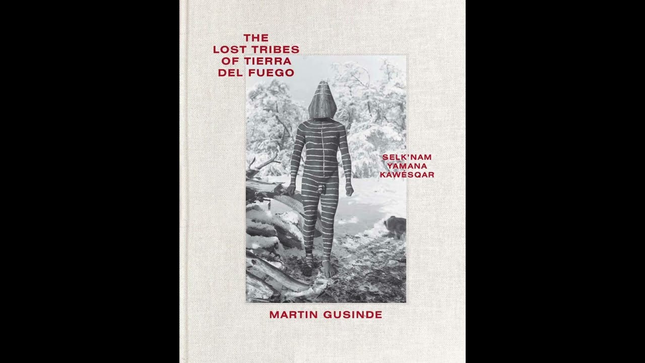 Lost Tribes Of Tierra Del Fuego (Selk'nam, Yaghan, Kawésqar) - YouTube
