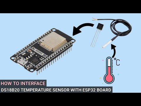 How to Interface DS18B20 Temperature Sensor with ESP32 Board