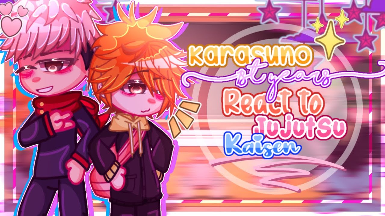 ੈ✩‧₊˚Karasuno 1st years react to Jujutsu Kaisen 🍒🌠 || Haikyuu x JJK || Slight Manga spoilers ୨୧·˚*