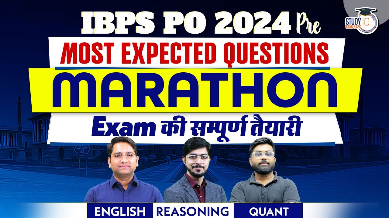 IBPS PO 2024 Most Expected Questions in English, Quant & Reasoning ...