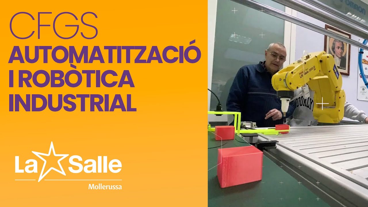 CFGS Automatització i robòtica industrial | La Salle Mollerussa