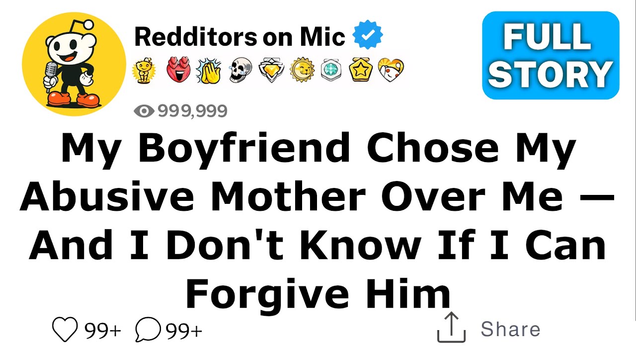 Мой парень выбрал мою жестокую мать вместо меня — и я не знаю, смогу ли я его простить.