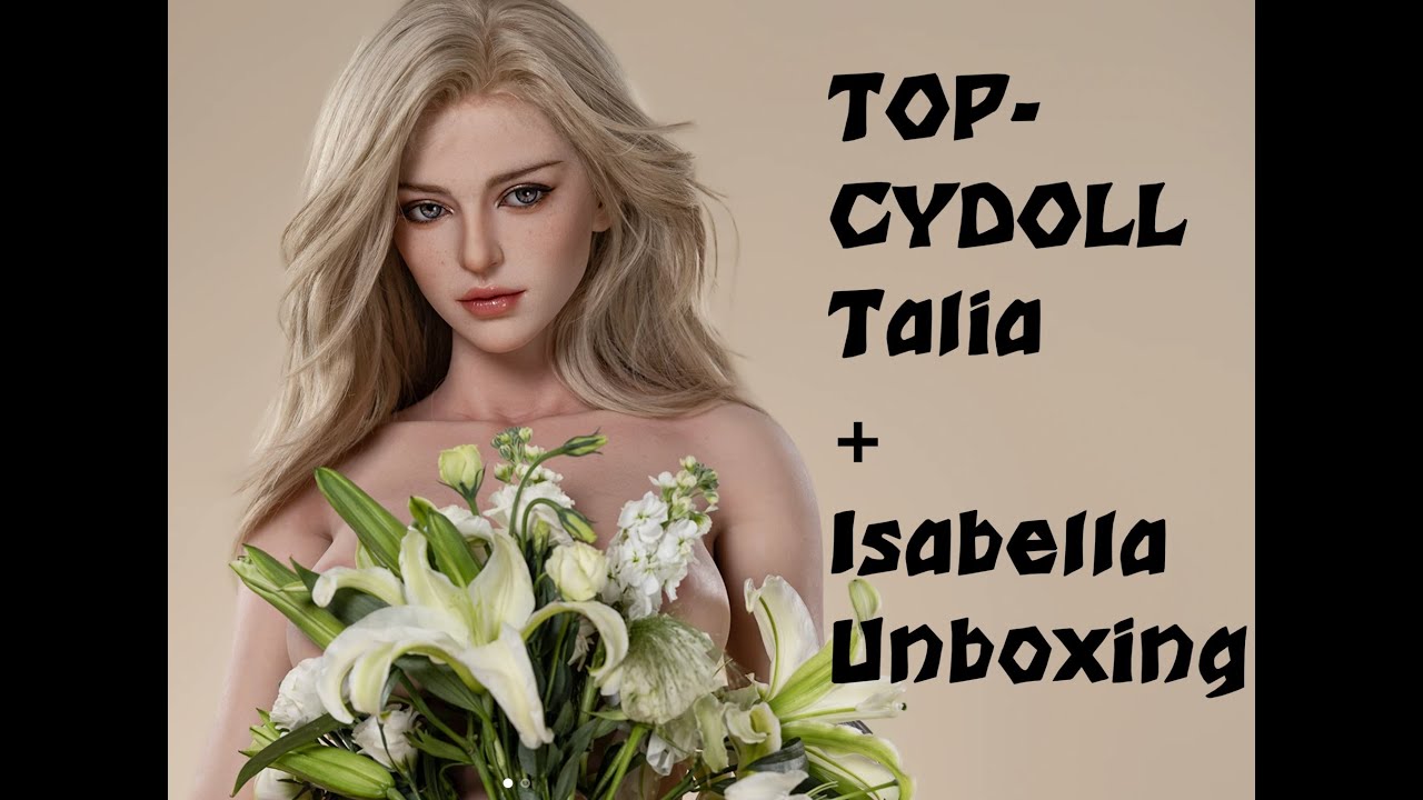 Unboxing TOPCYDOLL Talia + Isabella #unboxing #silicone #fun #love #doll #gaming #website