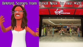 Deleted Scenes from Pencil Neck for Hire #120