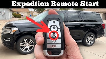 2022 - 2024 Ford Expedition - How To Use Remote Start Feature On Remote Key Fob ( 2X Button )