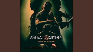 Do the Astral Plane - Astral Mixtape