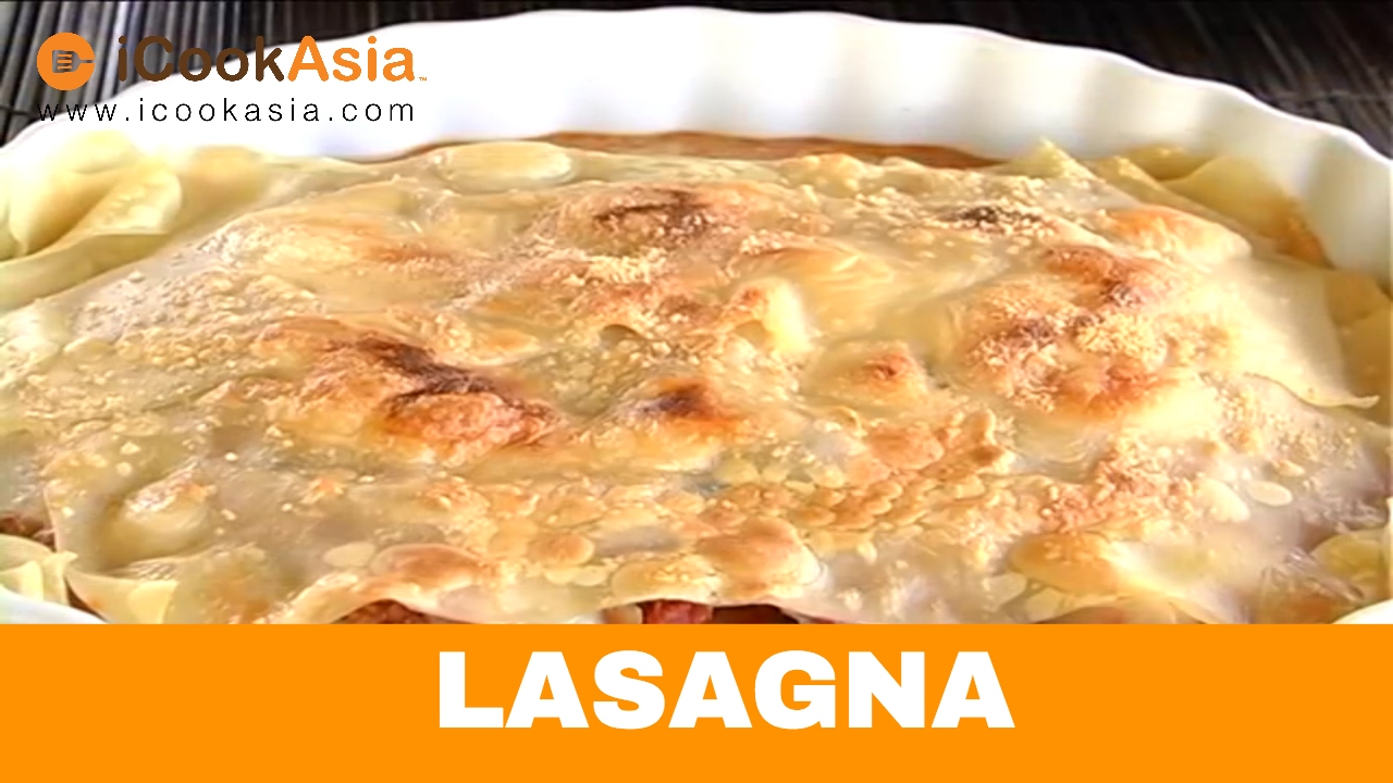 Lasagna | Try Cook | iCookAsia - YouTube