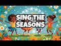 Learning the seasons clever cheeks educational kids songs s for kids