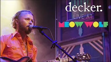 decker. "I Wanna Be Your Dog" Live at Meow Wolf