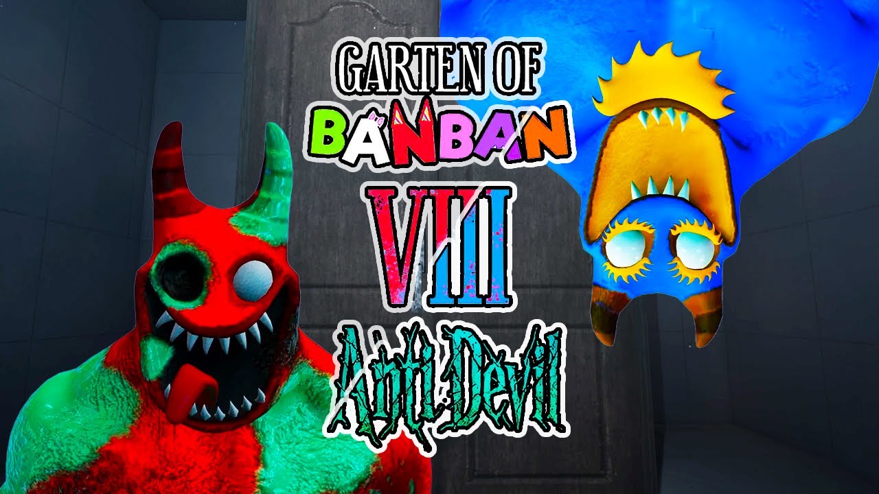 Garten of BANBAN [Chapter 8 : Anti Devil] | full gameplay walkthrough (All Jumpscares & Secrets)