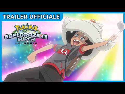 Serie Esplorazioni Pokémon Super | Trailer ufficiale
