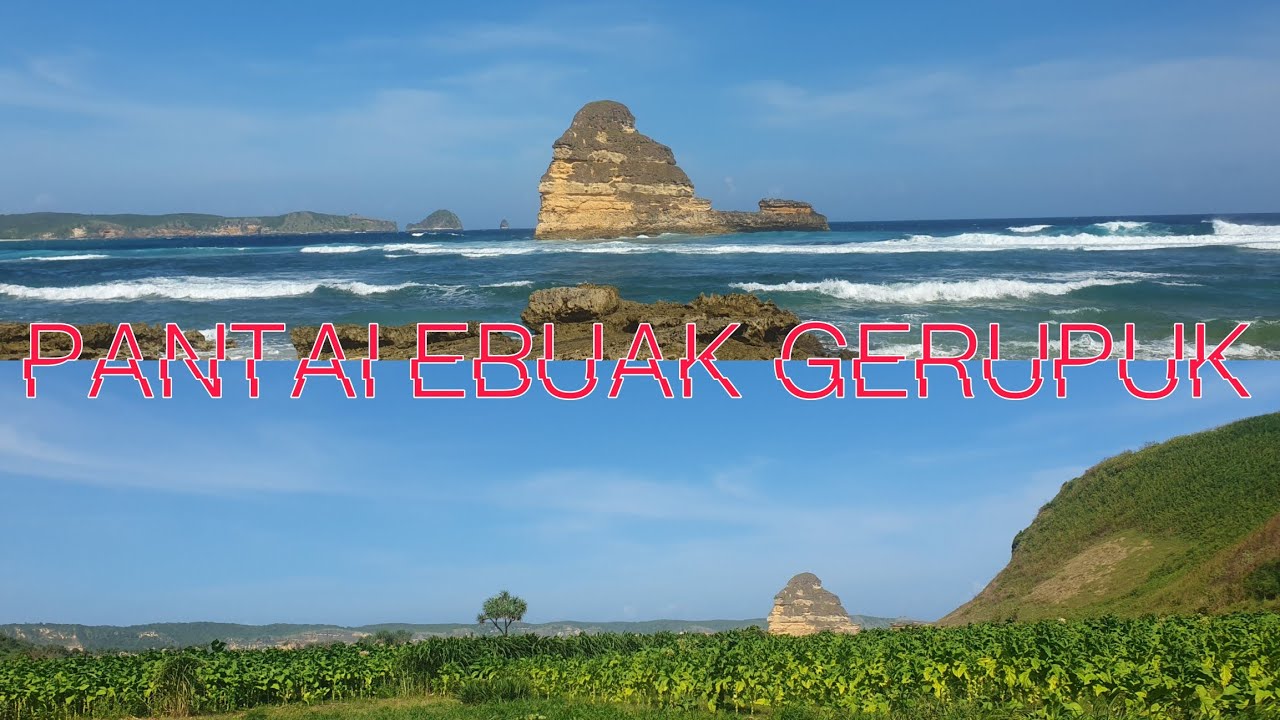 JALAN JALAN KE PANTAI EBUAK GERUPUK LOMBOK TENGAH